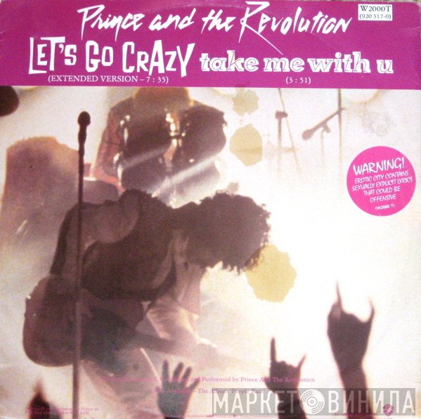 Prince And The Revolution  - Let's Go Crazy / Take Me With U