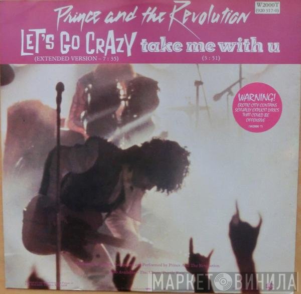 Prince And The Revolution  - Let's Go Crazy / Take Me With U