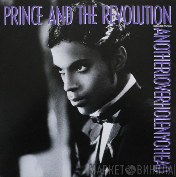 Prince And The Revolution  - Anotherloverholenyohead