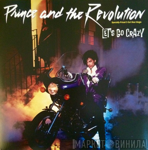 Prince And The Revolution  - Let's Go Crazy (Special Dance Mix)