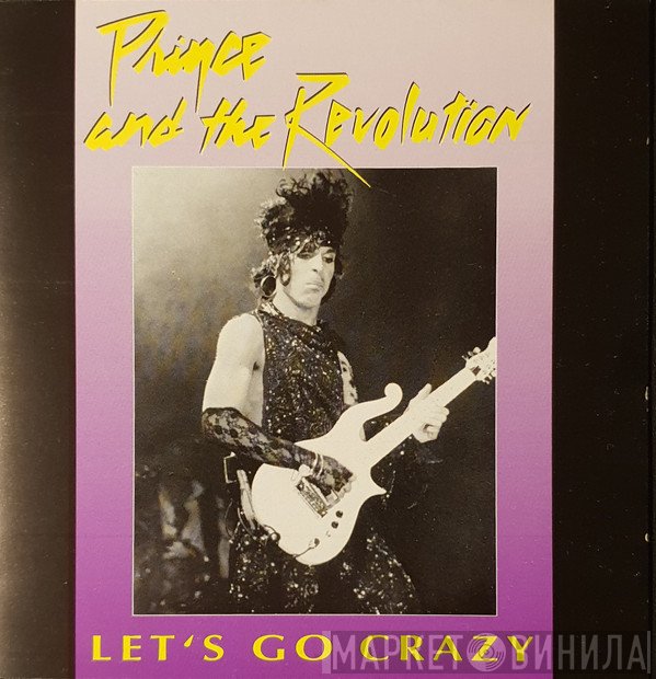 Prince And The Revolution  - Let's Go Crazy