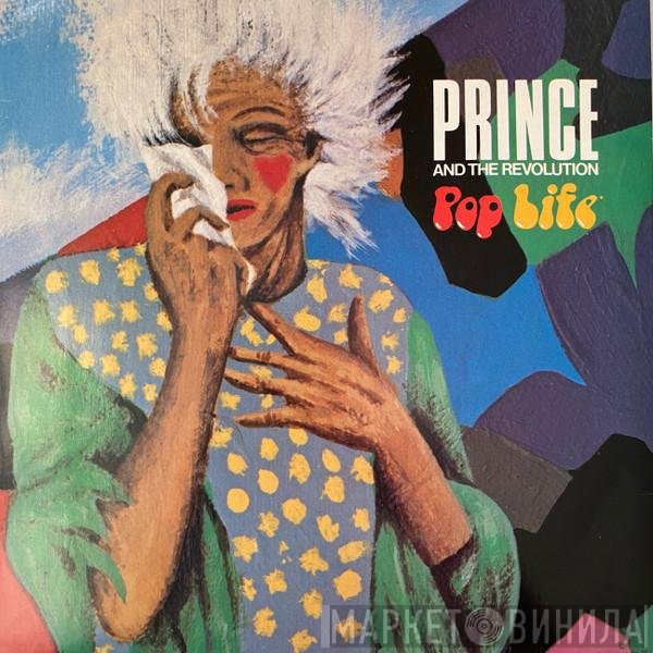 Prince And The Revolution - Pop Life