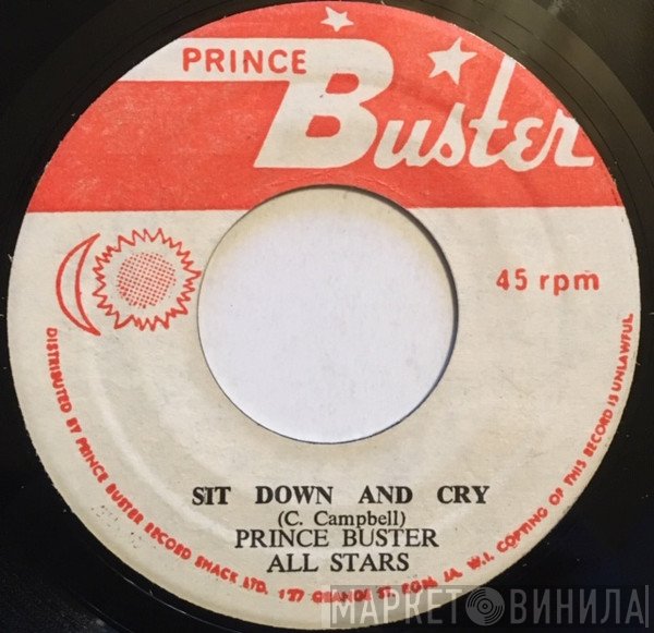 Prince Buster, Clinton Rufus - Sit Down And Cry / Ghost Dance (Tribute To The Toughest)