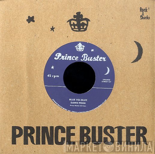 Prince Buster, Dawn Penn - Blue Yes Blue / Love Each Other