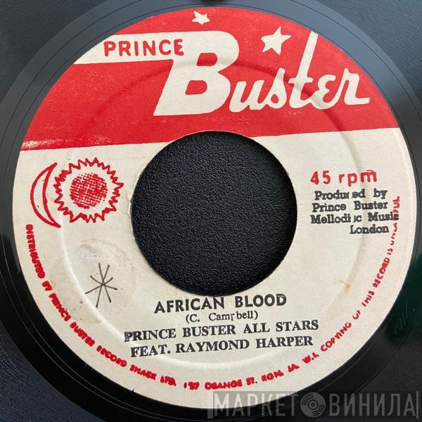 Prince Buster, Prince Buster's All Stars, Raymond Harper - African Blood / Beware Brother