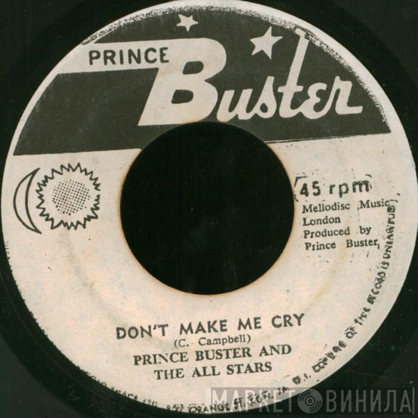Prince Buster, Prince Buster's All Stars - Don't Make Me Cry / Wash Wash