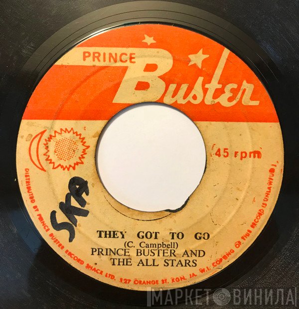 Prince Buster, Prince Buster's All Stars - They Got To Go / My Sound