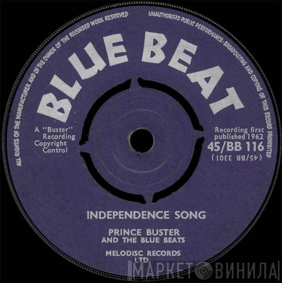 Prince Buster, The Blue Beats  - Independence Song / August 1962