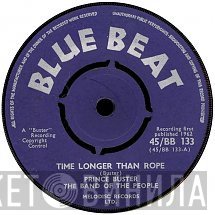 Prince Buster  - Time Longer Than Rope / Fake King