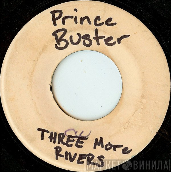 Prince Buster - Three More Rivers / African Blood