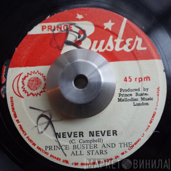 Prince Buster's All Stars, Bobby Aitken - Never Never / Run Man Run