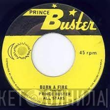 Prince Buster's All Stars  - Java / Burn A Fire