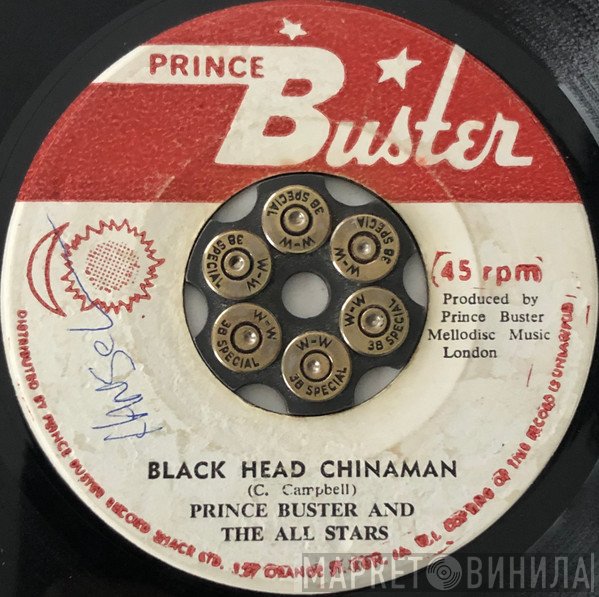 Prince Buster's All Stars - Black Head Chinaman / My Ticket