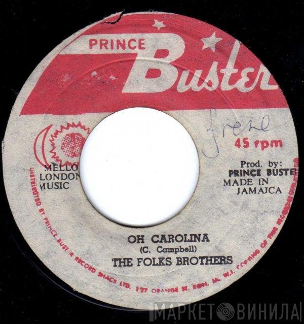 Prince Buster's All Stars, Folkes Brothers - Oh Carolina