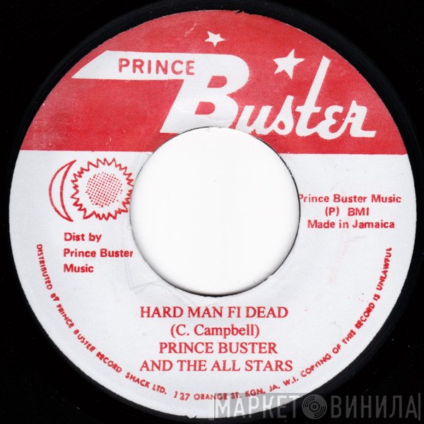 Prince Buster's All Stars  - Hard Man Fi Dead