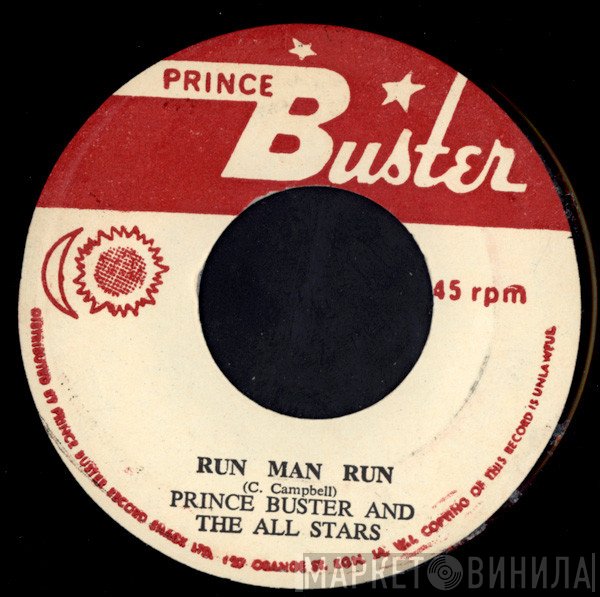 Prince Buster's All Stars - Run Man Run / Tongue Will Tell