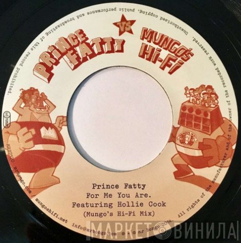 Prince Fatty - For Me You Are / Say What You're Saying