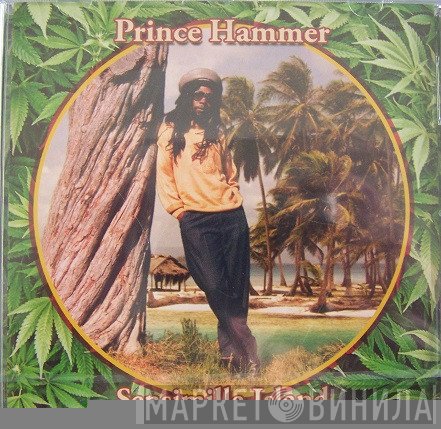 Prince Hammer - Sensimilla Island