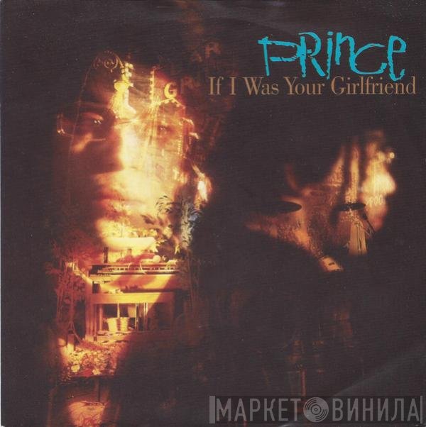 Prince - If I Was Your Girlfriend