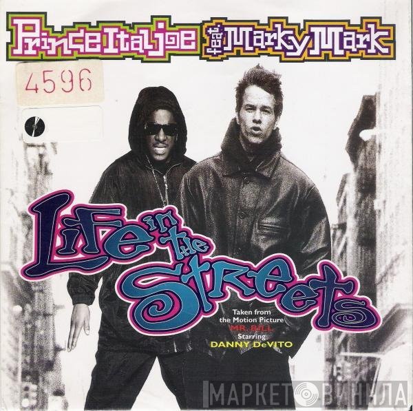 Prince Ital Joe Feat. Marky Mark  - Life In The Streets