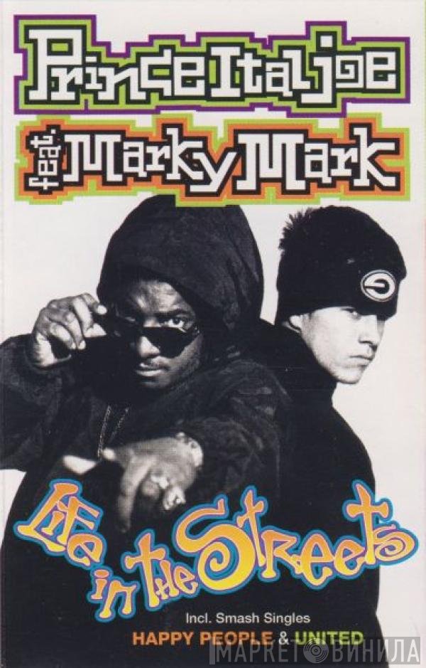Prince Ital Joe Feat. Marky Mark  - Life In The Streets