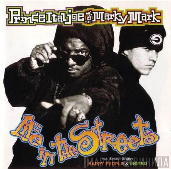 Prince Ital Joe Feat. Marky Mark  - Life In The Streets