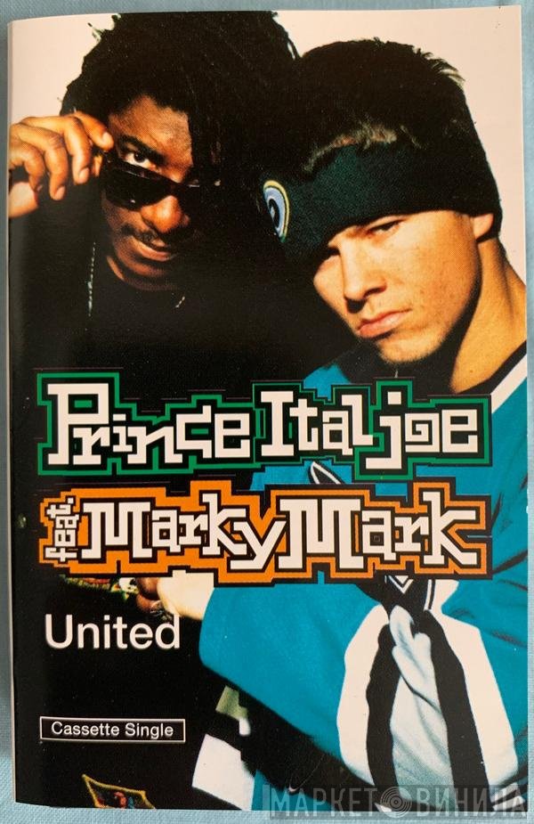 Prince Ital Joe Feat. Marky Mark  - United