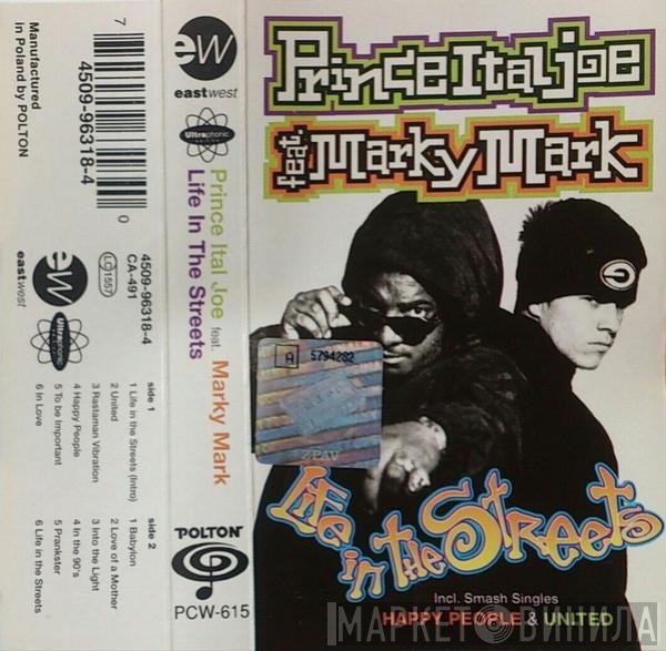 Prince Ital Joe Feat. Marky Mark  - Life In The Streets