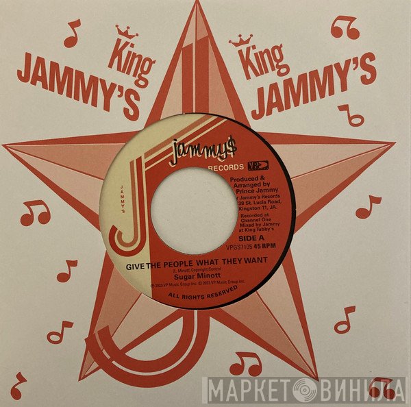 Prince Jammy, Sugar Minott - Give The People What They Want / Brothers Of The Blade