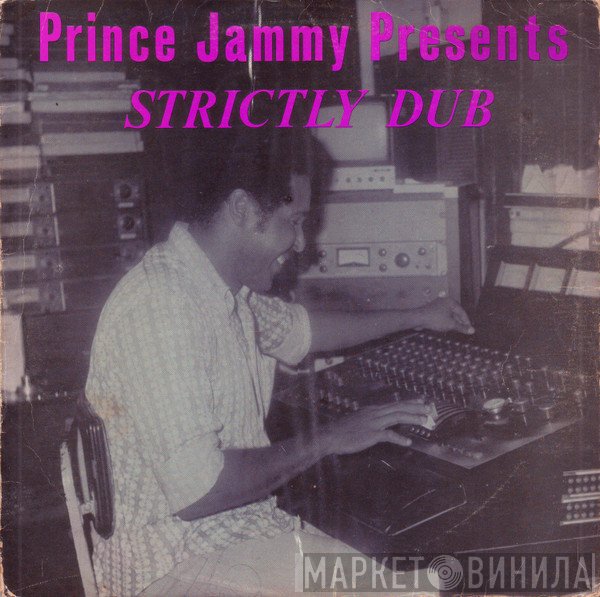 Prince Jammy  - Strictly Dub
