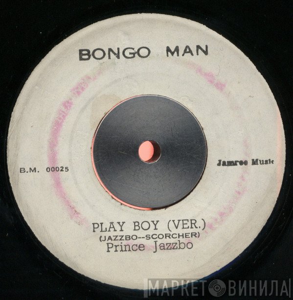 Prince Jazzbo, Bunnie & Skitter - Play Boy (Ver.) / Lonely Night