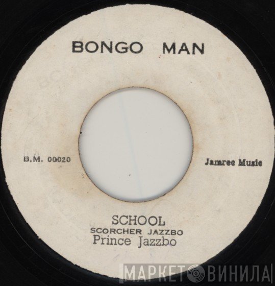 Prince Jazzbo, The Stingers - School / Rasta Don't Stop No One