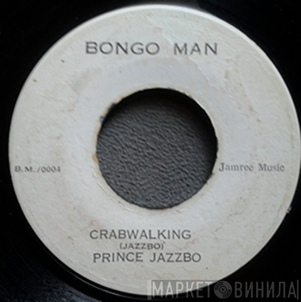 Prince Jazzbo - Crabwalking