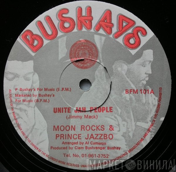 Prince Jazzbo, The Moonrocks - Unite Jah People