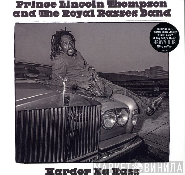 Prince Lincoln Thompson And The Royal Rasses  - Harder Na Rass