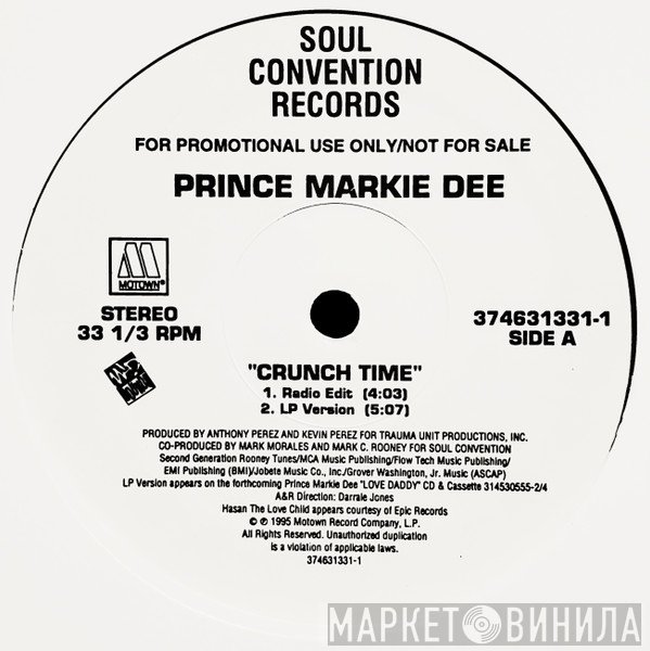 Prince Markie Dee - Crunch Time