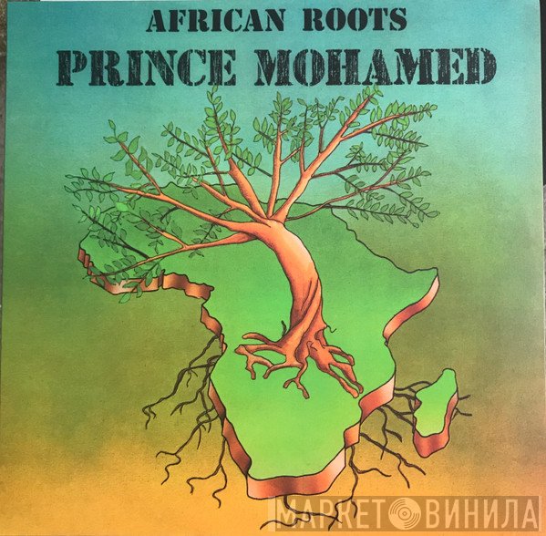 Prince Mohammed - African Roots