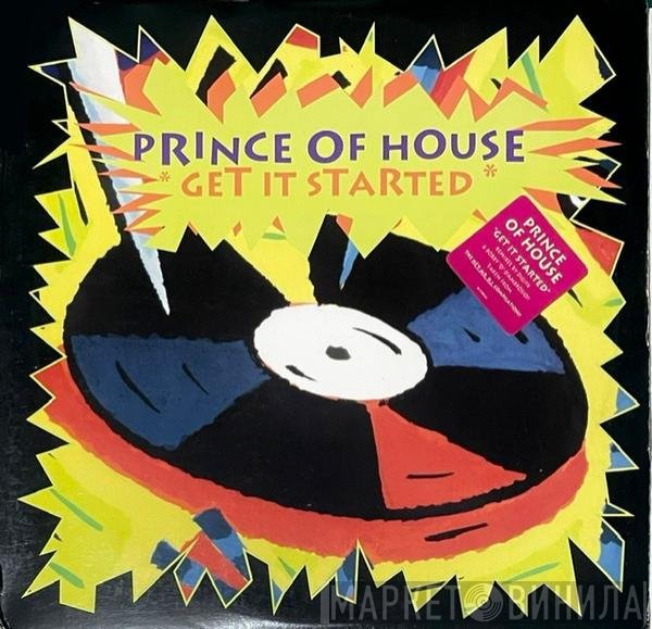Prince Of House - Get It Started