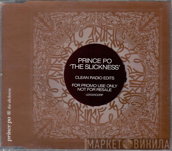 Prince Po  - The Slickness