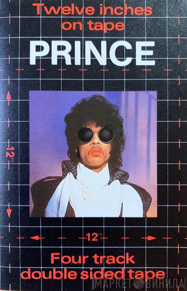 Prince  - Twelve Inches On Tape