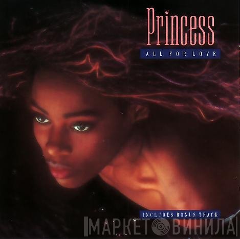 Princess  - All For Love