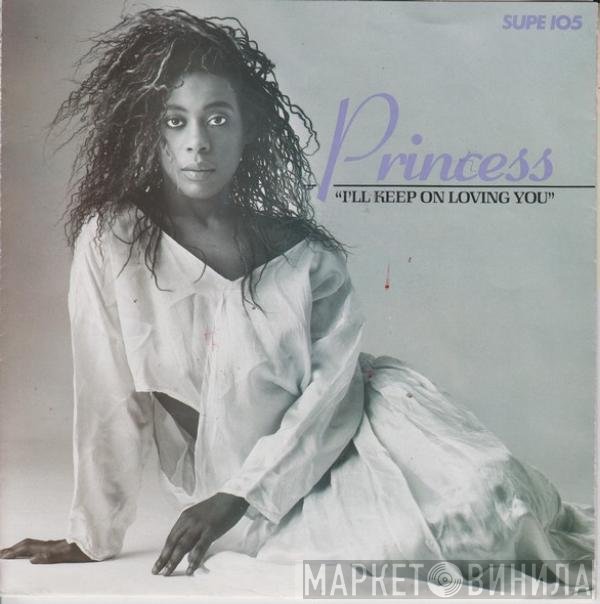 Princess - I'll Keep On Loving You