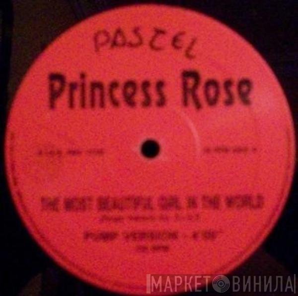 Princess Rose - The Most Beautiful Girl In The World