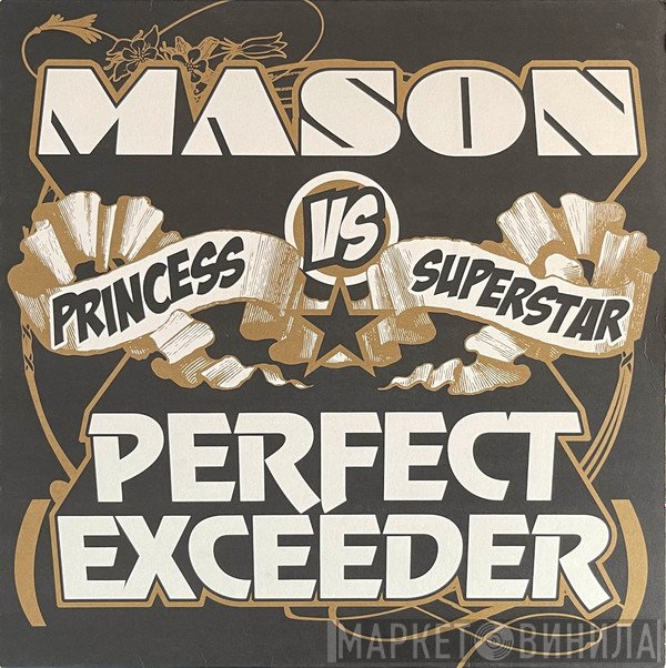 Princess Superstar, Mason - Perfect (Exceeder)