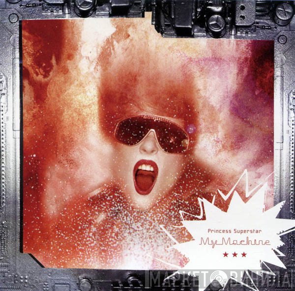 Princess Superstar  - My Machine