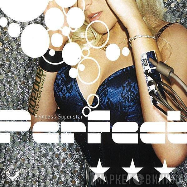 Princess Superstar  - Perfect