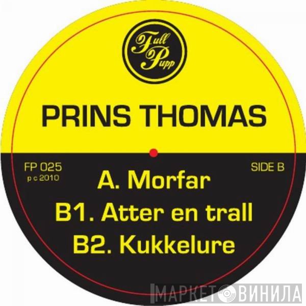 Prins Thomas  - Morfar