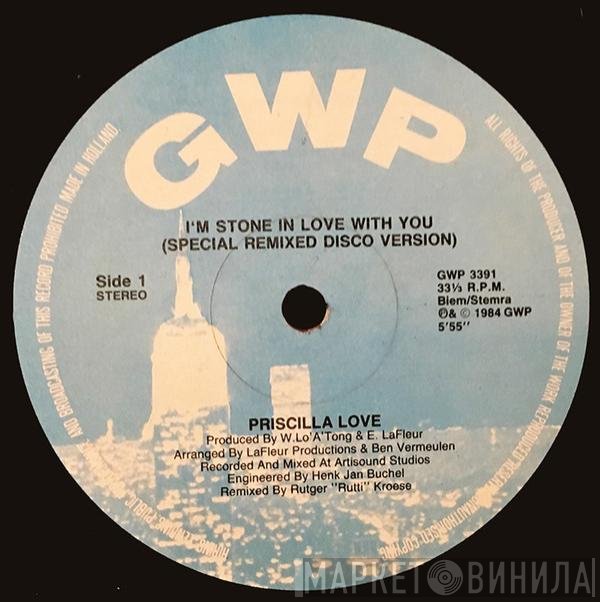 Priscilla Love  - I'm Stone In Love With You