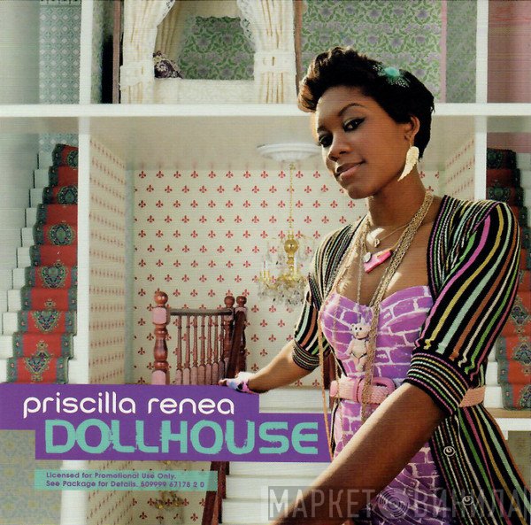 Priscilla Renea  - Dollhouse