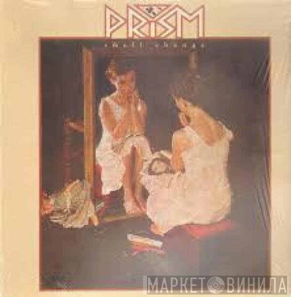 Prism   - Small Change